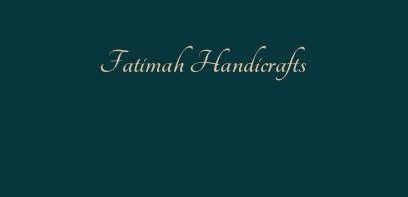 Fatimah Handicrafts